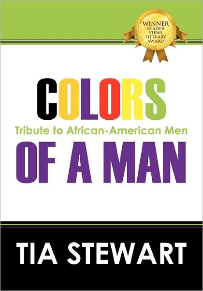 Cover for Tia Stewart · Colors of a Man: Tribute to African-american men (Paperback Book) (2009)