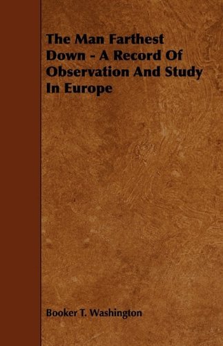 Cover for J. F. Nisbet · The Man Farthest Down - a Record of Observation and Study in Europe (Paperback Bog) (2009)