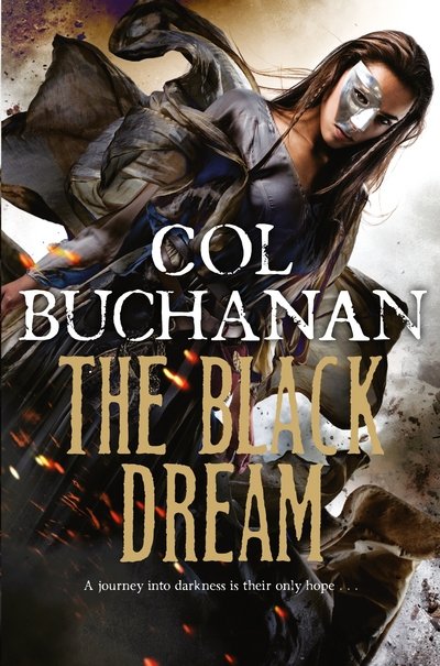 Cover for Col Buchanan · The Black Dream - Heart of the World (Pocketbok) [Main Market Ed. edition] (2015)