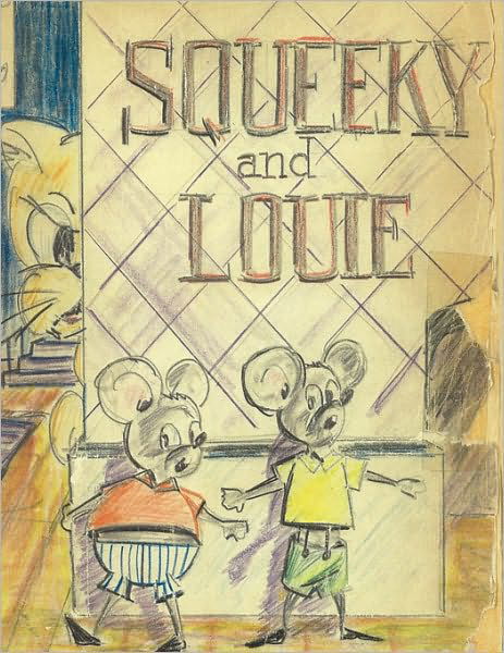 Cover for F R Handley · Squeeky and Louie (Paperback Bog) (2009)