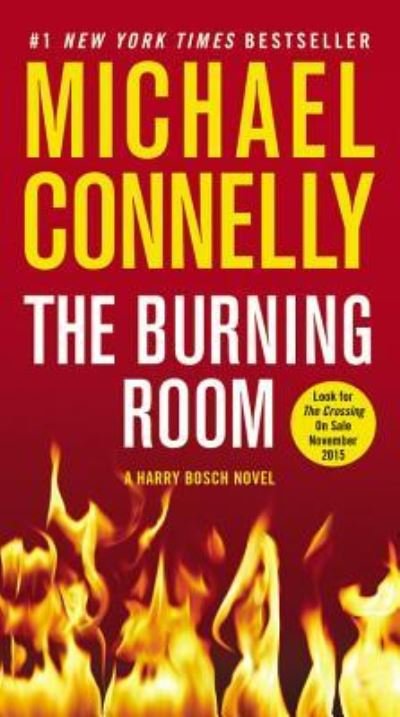 Cover for Michael Connelly · The Burning Room - A Harry Bosch Novel (Paperback Bog) (2015)