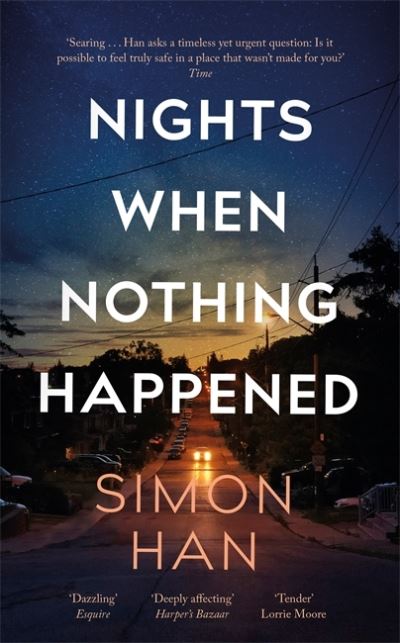 Cover for Simon Han · Nights When Nothing Happened (Hardcover Book) (2021)