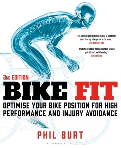 Cover for Phil Burt · Bike Fit 2nd Edition: Optimise Your Bike Position for High Performance and Injury Avoidance (Paperback Bog) (2022)