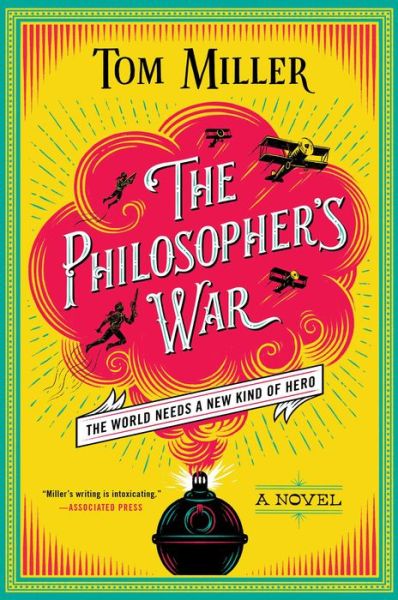 Cover for Tom Miller · The Philosopher's War - The Philosophers Series (Hardcover Book) (2019)