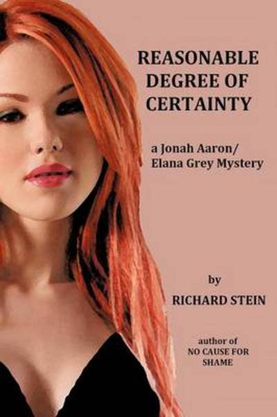 Cover for Richard Stein · Reasonable Degree of Certainty (Taschenbuch) (2013)