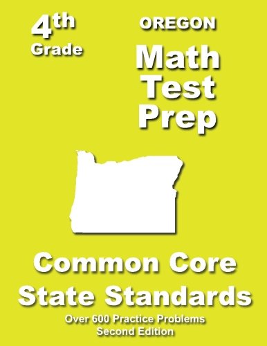 Cover for Teachers' Treasures · Oregon 4th Grade Math Test Prep: Common Core Learning Standards (Paperback Book) (2013)