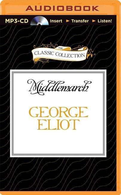 Cover for George Eliot · Middlemarch (MP3-CD) (2015)