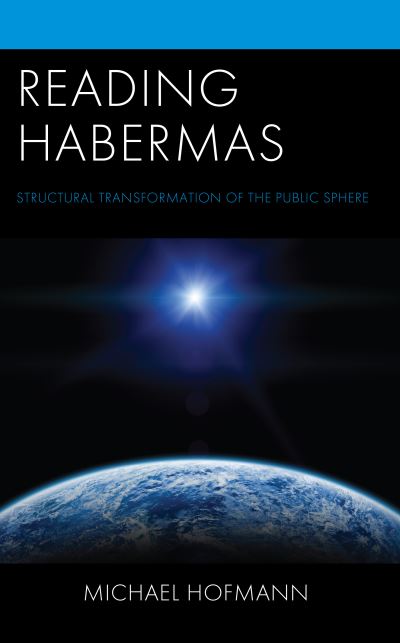 Cover for Michael Hofmann · Reading Habermas: Structural Transformation of the Public Sphere (Pocketbok) (2024)