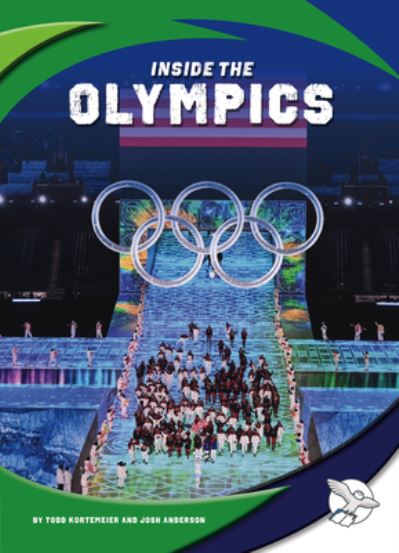 Cover for Todd Kortemeier · Inside the Olympics (Book) (2023)