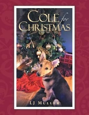 Cover for LJ Muller · Cole for Christmas (Pocketbok) (2017)