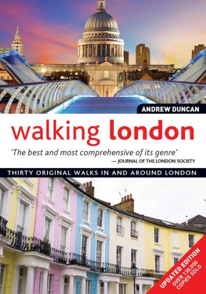 Cover for Andrew Duncan · Walking London, Updated Edition: Thirty Original Walks In and Around London (Paperback Book) [New edition] (2016)