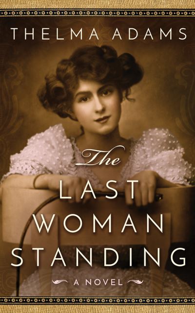 Cover for Emily Foster · The Last Woman Standing (CD) (2016)