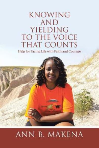 Cover for Ann B Makena · Knowing and Yielding to the Voice that Counts (Paperback Book) (2015)