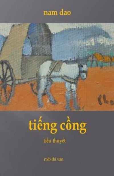 Cover for Nam Dao · Tiengcong (Paperback Bog) (2015)