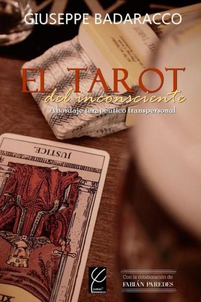 Cover for Fabian E Paredes · El Tarot del Inconsciente (Paperback Book) (2015)