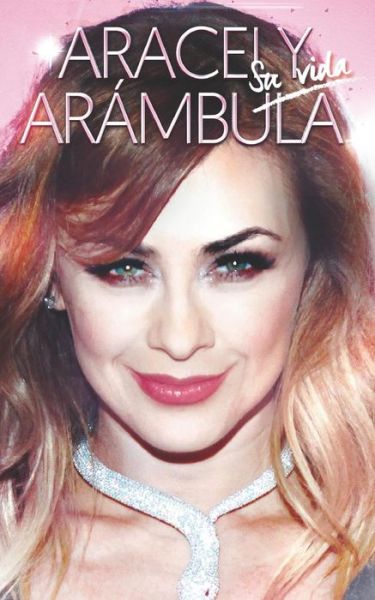 Cover for Carlos Ramos · Aracely Arambula (Paperback Bog) (2016)