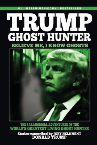 Cover for Donald Trump · Trump, Ghost Hunter (Pocketbok) (2016)