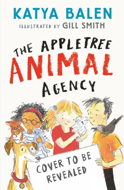 Cover for Katya Balen · The Appletree Animal Agency - Appletree Animal Agency (Paperback Book) (2025)