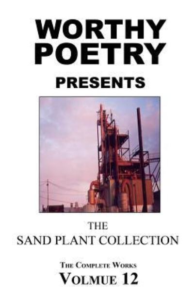 Worthy Poetry - Michael Worthy - Books - Createspace Independent Publishing Platf - 9781530540181 - March 20, 2016