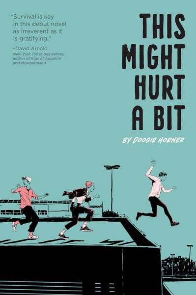 Cover for Doogie Horner · This Might Hurt a Bit (Book) (2020)