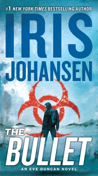 Cover for Iris Johansen · The Bullet (Taschenbuch) (2022)