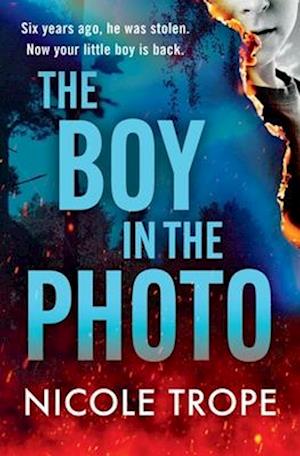 Cover for Nicole Trope · Boy in the Photo (Book) (2024)
