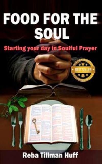 Cover for Reba S Tillman-Huff · Food For The Soul (Paperback Book) (2017)