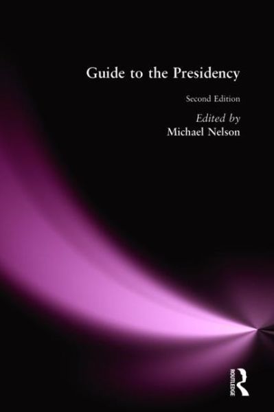 Cover for Michael Nelson · Guide to the Presidency (Hardcover Book) (1997)