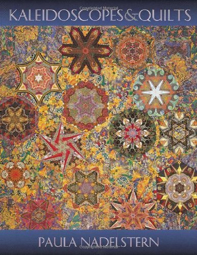Cover for Paula Nadelstern · Kaleidoscopes and Quilts (Pocketbok) (2010)