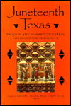 Cover for Francis Edward Abernethy · Juneteenth Texas: Essays in African-American Folklore (Gebundenes Buch) (1996)