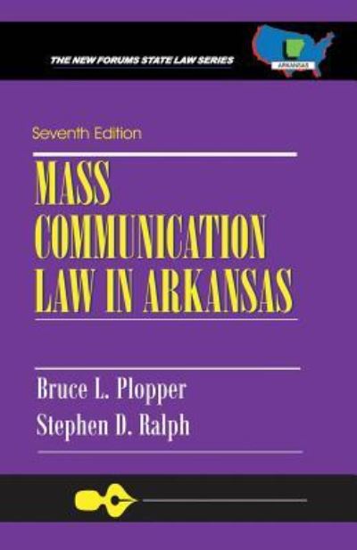 Cover for Stephen D Ralph J D · Mass Communication Law in Arkansas (Paperback Book) (2011)