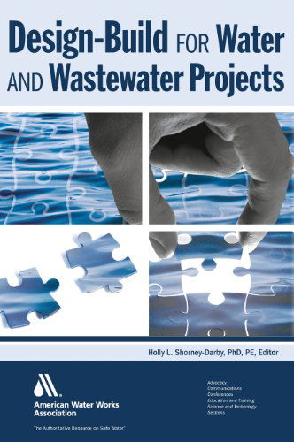 Cover for Holly Shorney-darby · Design-build for Water and Wastewater Projects (Hardcover Book) (2012)