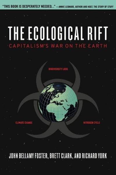 Cover for John Bellamy Foster · The Ecological Rift: Capitalism's War on the Earth (Pocketbok) (2010)