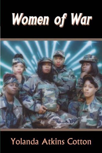 Cover for Yolanda Atkins Cotton · Women of War (Pocketbok) (2005)