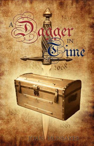 Cover for Joan Hunsaker · A Dagger in Time (Hardcover Book) (2008)