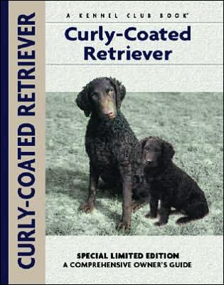 Cover for Nona Kilgore Bauer · Curly-coated Retriever (Hardcover bog) [Illustrated edition] (2006)