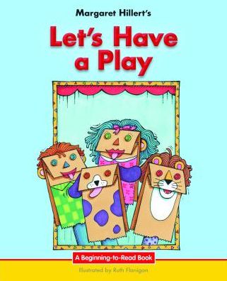 Cover for Margaret Hillert · Let's Have a Play (Hardcover Book) (2016)