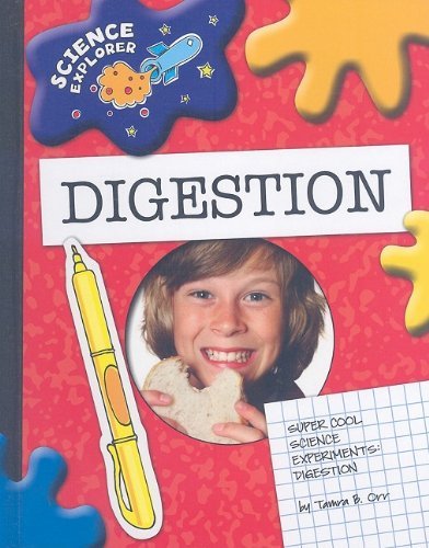 Cover for Tamra B. Orr · Digestion: Super Cool Science Experiments (Science Explorer) (Gebundenes Buch) (2009)