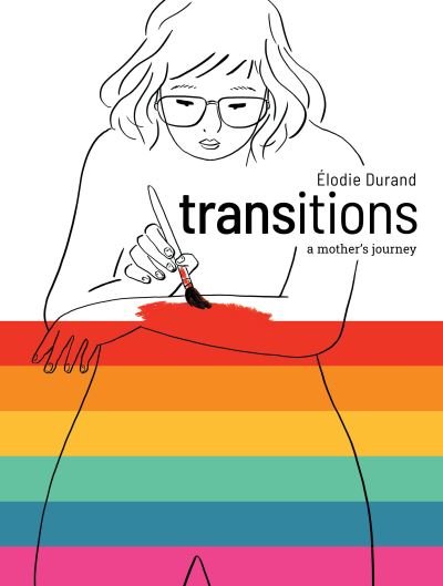 Cover for Elodie Durand · Transitions: A Mother's Journey (Taschenbuch) (2023)