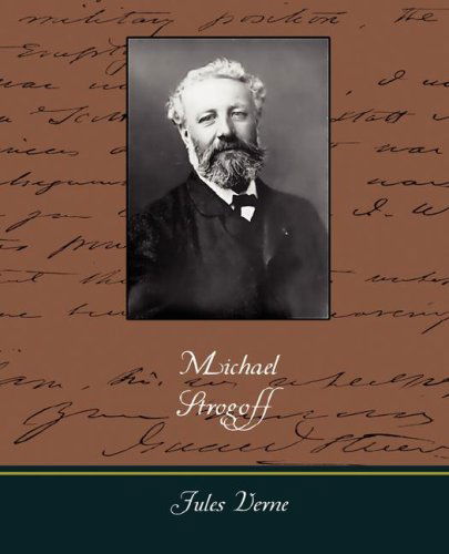 Michael Strogoff - Jules Verne - Livros - Book Jungle - 9781605976181 - 8 de maio de 2008