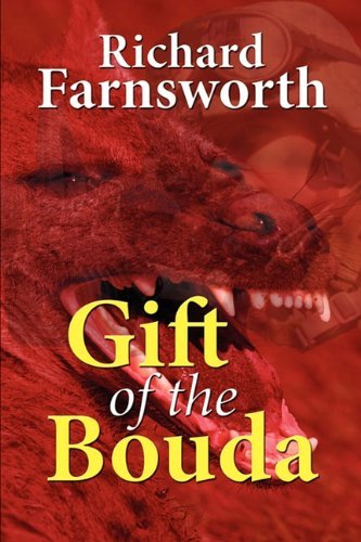 Cover for Richard Farnsworth · Gift of the Bouda (Paperback Bog) (2011)