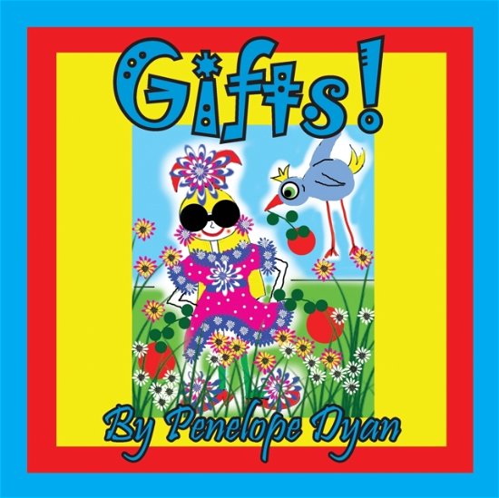 Cover for Penelope Dyan · Gifts! (Paperback Book) (2019)