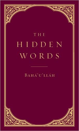 Cover for Baha'u'llah · The Hidden Words (Hardcover bog) (2012)