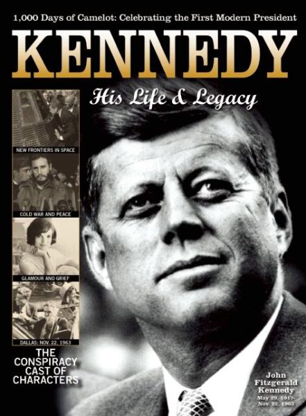 Cover for Ben Nussbaum · Kennedy: His Life and Legacy: His Life and Legacy (Paperback Book) (2014)