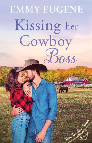 Cover for Emmy Eugene · Kissing Her Cowboy Boss (Paperback Book) (2022)