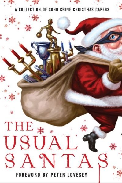 Cover for Peter Lovesey · The Usual Santas: A Collection of Soho Crime Christmas Capers (Paperback Book) (2021)