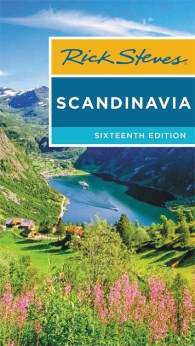 Cover for Rick Steves · Rick Steves Scandinavia (Paperback Book) [Sixteenth edition] (2021)