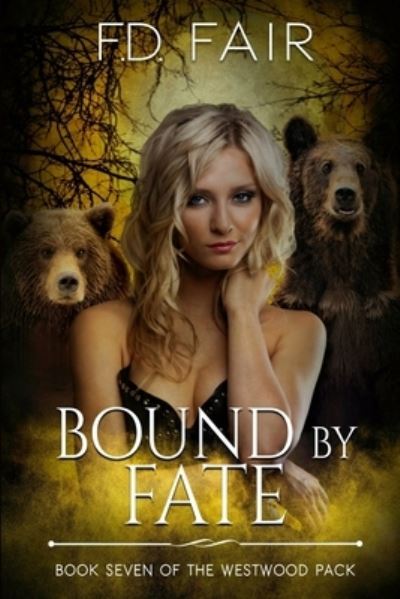 Cover for F. D. Fair · Bound by Fate (Book) (2023)