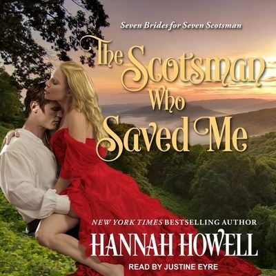 Cover for Hannah Howell · The Scotsman Who Saved Me (CD) (2017)