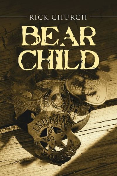 Cover for Rick Church · Bear Child (Paperback Book) (2021)